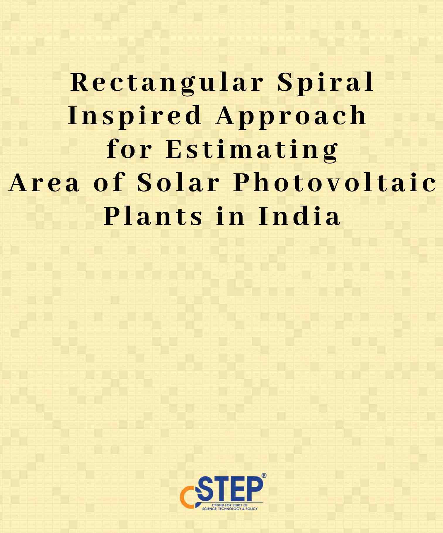 Rectangular Spiral Inspired Approach for Estimating Area of Solar Photovoltaic Plants in India